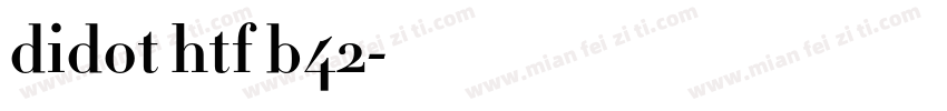 didot htf b42字体转换